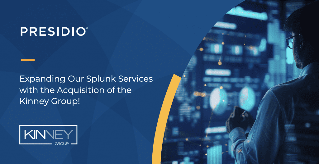 Presidio-Acquisition-Splunk-Services-Kinney-Group