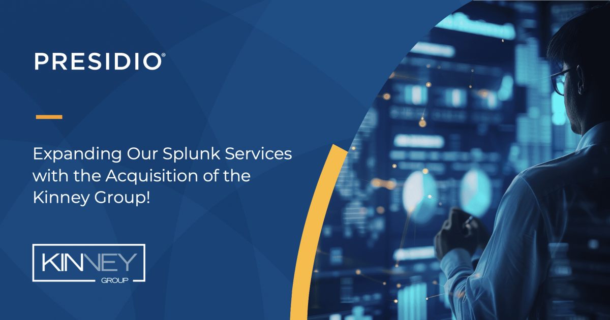 Presidio-Acquisition-Splunk-Services-Kinney-Group