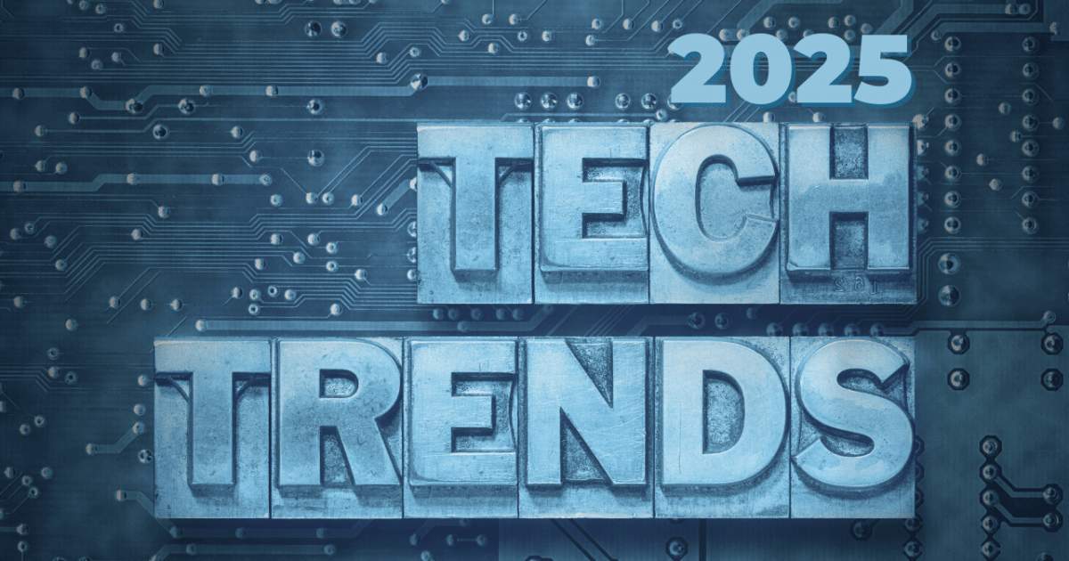 2025 tech trends