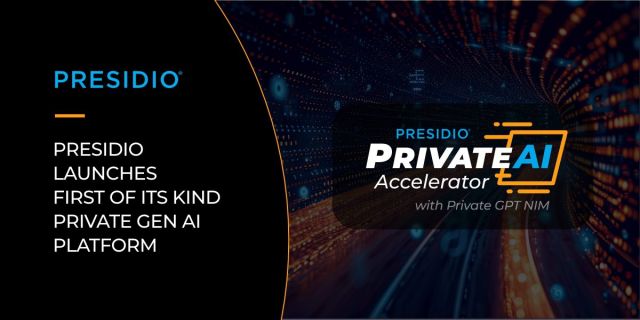 Presidio Launches Private AI